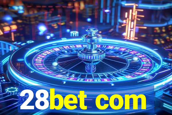 28bet com